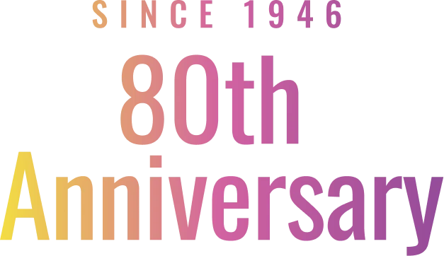 SINCE 1946 80th Anniversary